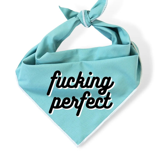 "F*cking Perfect" Bandana