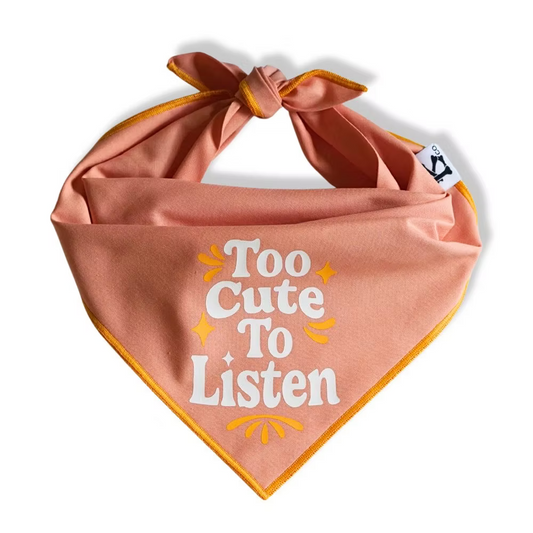 "Too Cute to Listen" Bandana