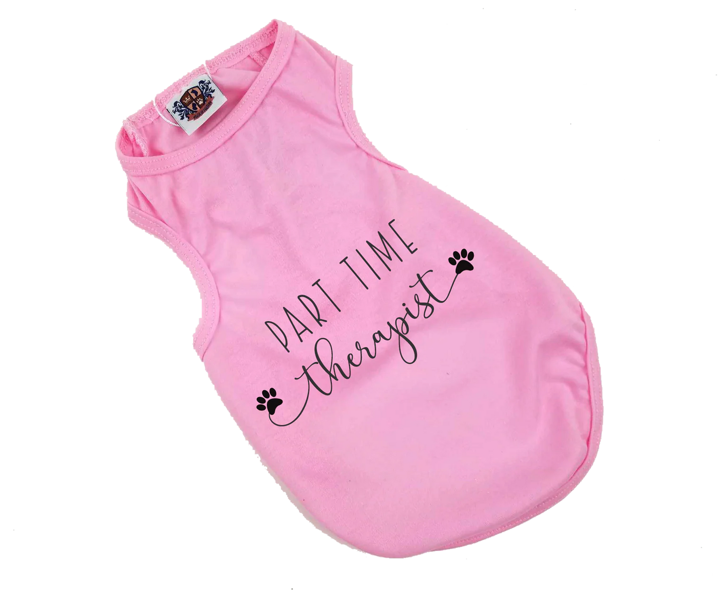 Dog Shirt | Part Time Therapist