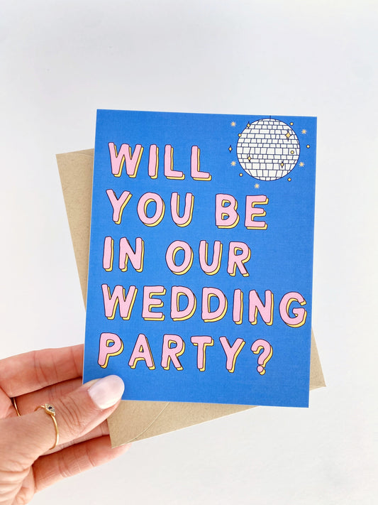 Will You Be in Our Wedding Party Inclusive Wedding Party Proposal Card