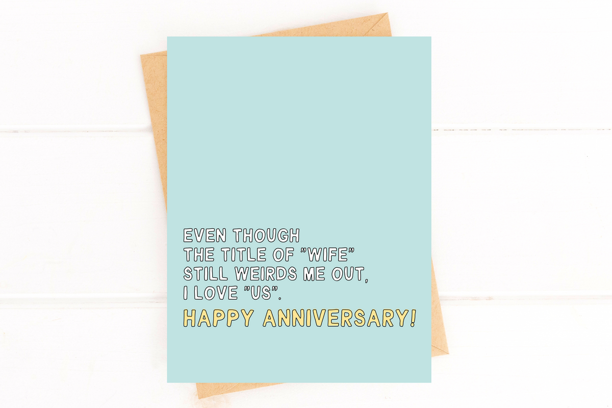 Funny Happy Anniversary Card From Wife I Love Us