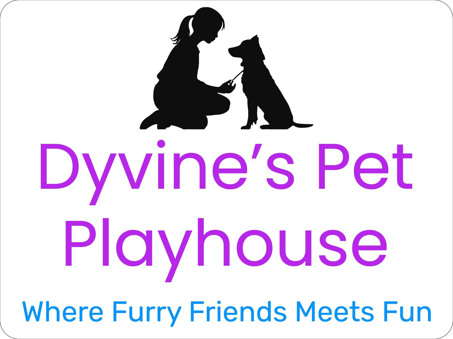 Dyvine’s Pet Playhouse