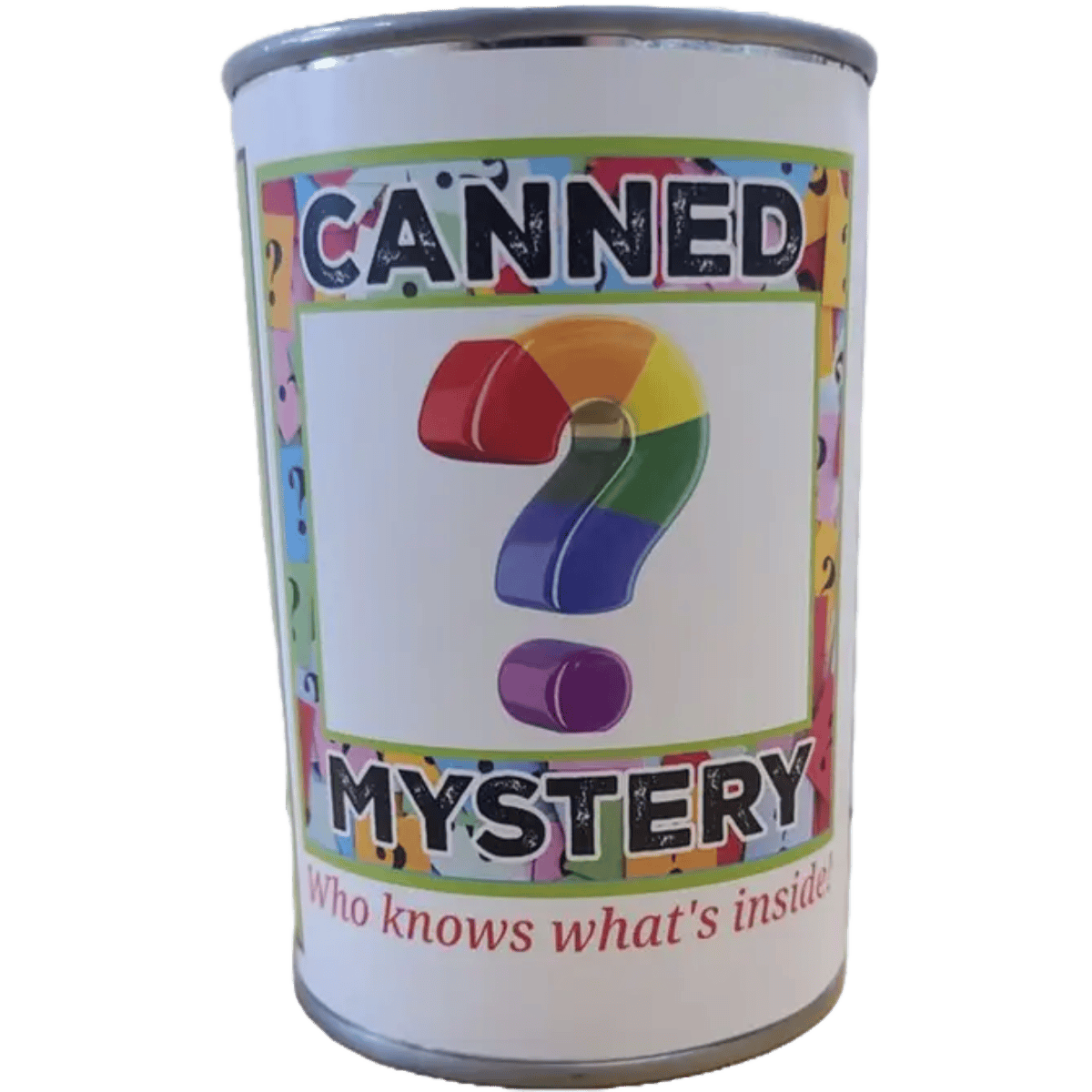 Canned Mystery – Who Knows What’s Inside!