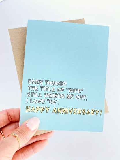 Funny Happy Anniversary Card From Wife I Love Us