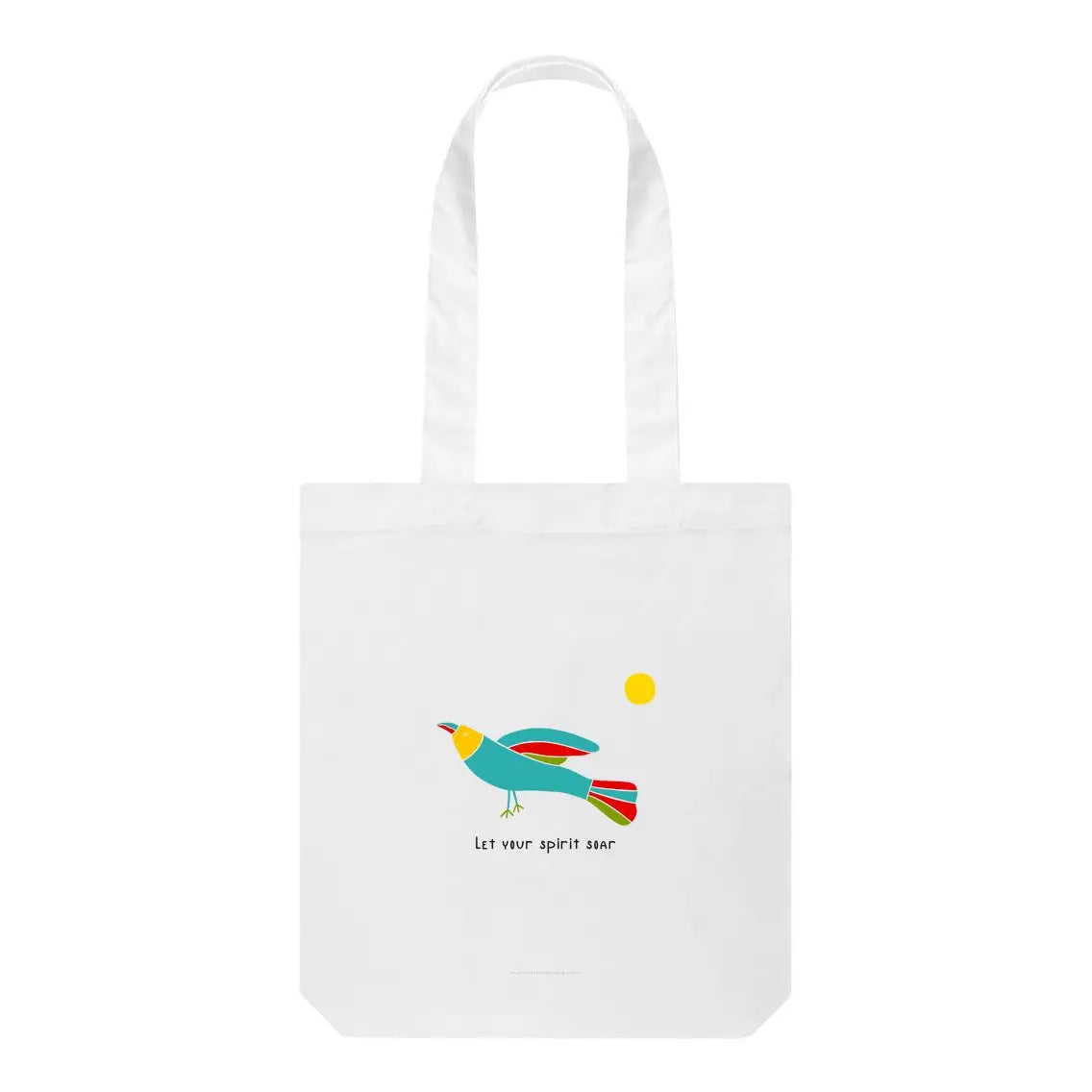 "Let Your Spirit Soar" 100% Organic Cotton Tote Bag W. Bird